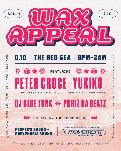 Wax Appeal ft. Peter Croce & Yukiko - Official Movement Pre-Party