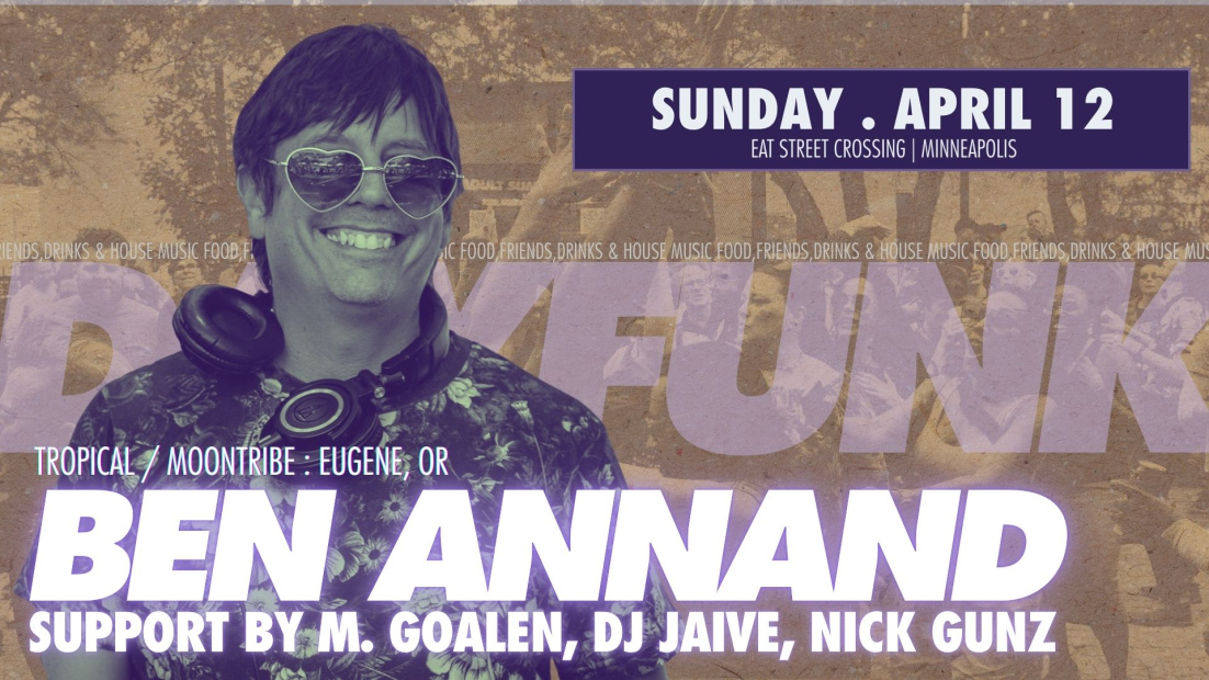 DayFunk : Daytime House Music Party - Ben Annand!