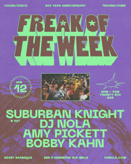 Freak Of The Week 6 year Anniversary