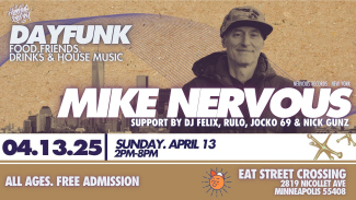 DayFunk : Day Time House Music Party - Mike Nervous!