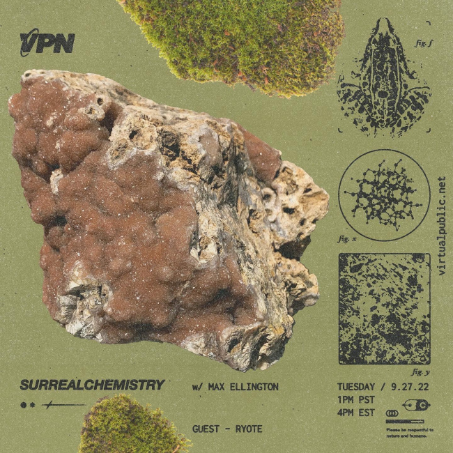 VPN Radio: Surrealchemistry 9/27/22 w/ Ryote