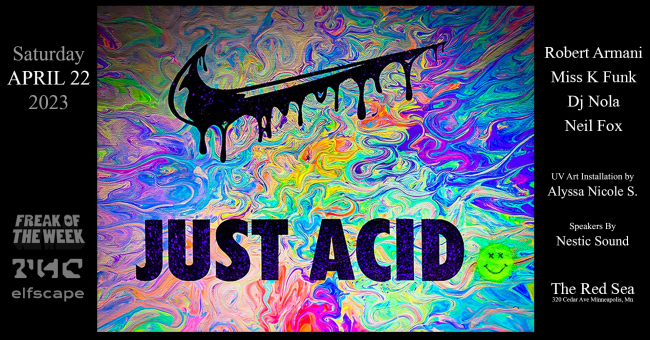 JUST ACID. | Robert Armani + K-Funk | (FOTW x THC x Elfscape)