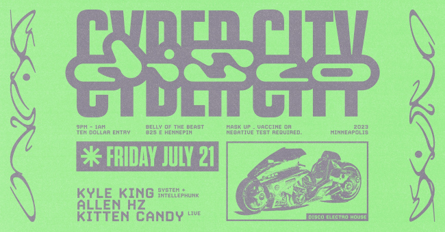 CYBER CITY DISCO - KYLE KING, ALLEN HZ, KITTEN CANDY