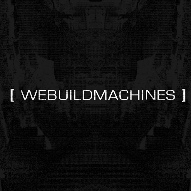 Webuildmachines