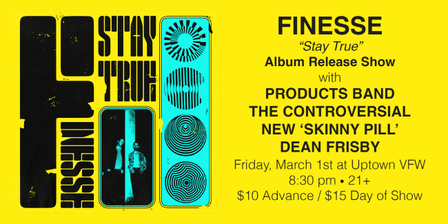 Finesse ‘Stay True’ Album Release 