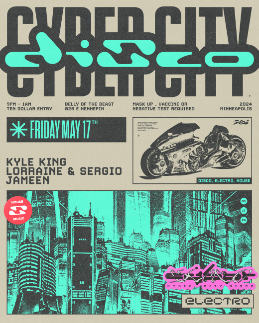 CYBER CITY DISCO - KYLE KING, LORRAINE + SERGIO, JAMEEN