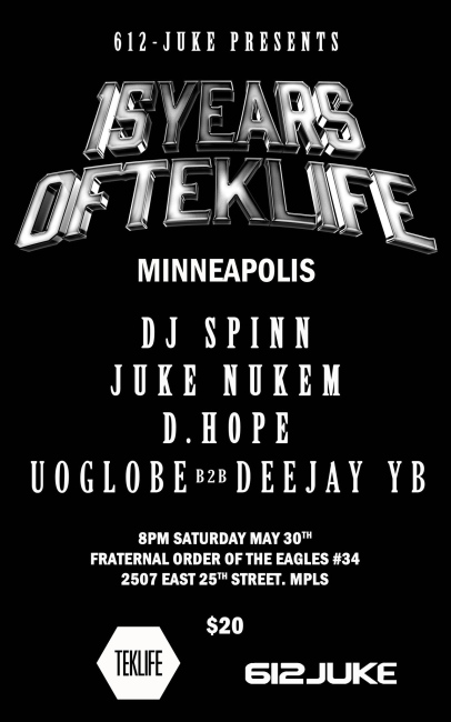 Teklife 15 year anniversary w/ DJ Spinn in MPLS
